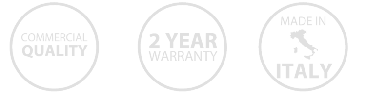 Commercial quality, 2 year warranty, Made in Italy.